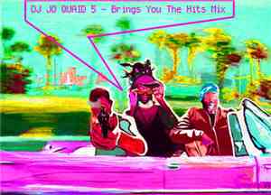 DJ Jo Quaid - Brings You The Hits Mix