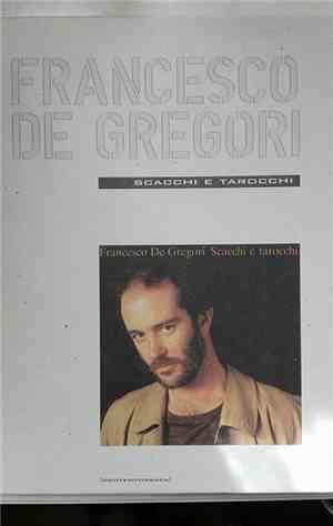 Francesco De Gregori - Scacchi E Tarocchi