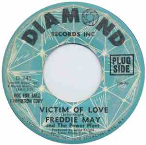 Freddie May And The Power Plant  - Victim Of Love / Heavy With Me