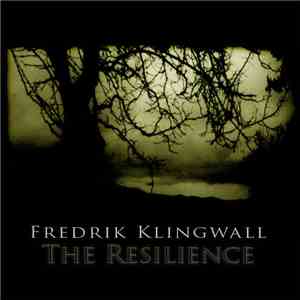 Fredrik Klingwall - The Resilience