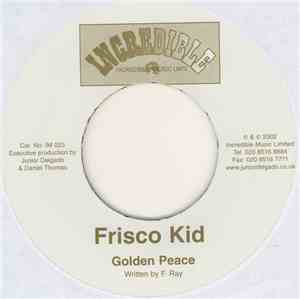 Frisco Kid - Golden Peace