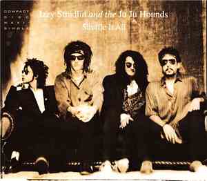 Izzy Stradlin And The Ju Ju Hounds - Shuffle It All