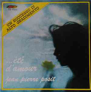 Jean-Pierre Posit - ... Été D'Amour / Saint-Blas