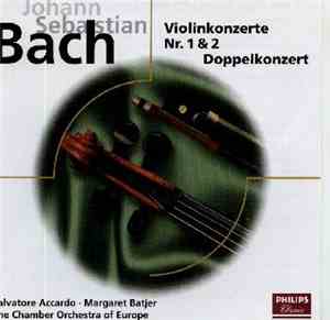 Johann Sebastian Bach - Salvatore Accardo, Margaret Batjer, The Chamber Orc ...