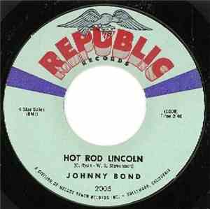 Johnny Bond - Hot Rod Lincoln / Five-Minute Love Affair