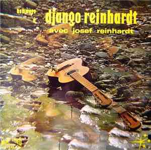 Joseph Reinhardt - Hommage À Django Reinhardt