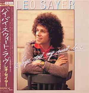 Leo Sayer - Bye Bye Now My Sweet Love