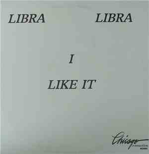 Libra Libra - I Like It