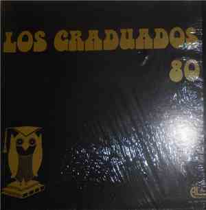 Los Graduados - Los Graduados 80