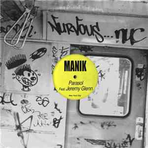 Manik Feat. Jeremy Glenn - Parasol