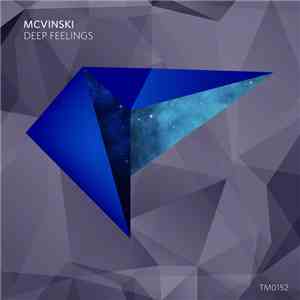 Mcvinski - Deep Feelings (Original Mix)