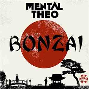 Mental Theo - Bonzai