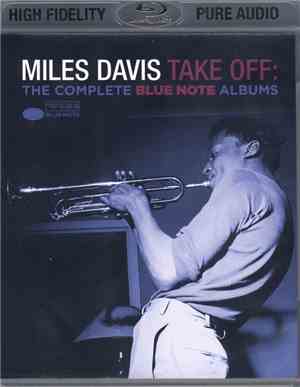 Miles Davis - Take Off: The Complete Blue Note Albums