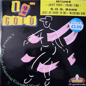 Mtume / The S.O.S. Band - Juicy Fruit / Just Be Good To Me