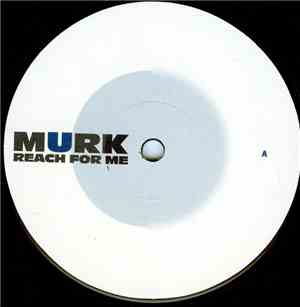 Murk - Reach For Me