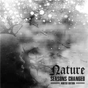 Nature  - Seasons Changed: Winter Edition