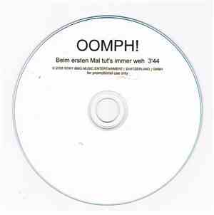 OOMPH! - Beim Ersten Mal Tut's Immer Weh