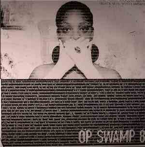 Op Swamp 81 - Peau Noire, Masques Blancs