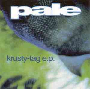 Pale - Krusty-Tag E.P.