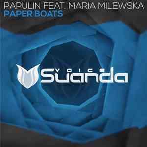 Papulin Feat. Maria Milewska - Paper Boats