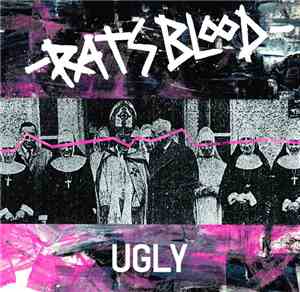 Rats Blood - Ugly
