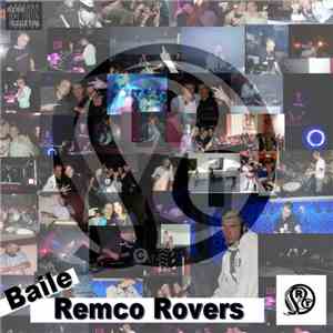 Remco Rovers - Baile