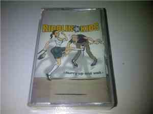 Riddlin' Kids - Hurry Up And Wait