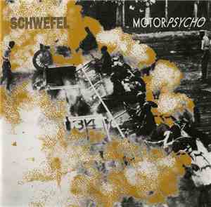 Schwefel - Motor Psycho