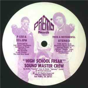 Sound Master Crew - High School Freak / What Cha Gonna Do