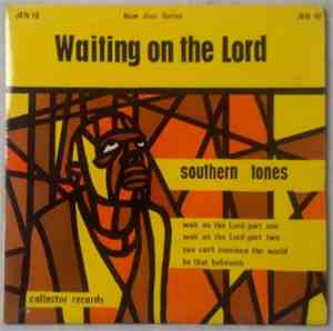 Southern Tones - Waiting On The Lord