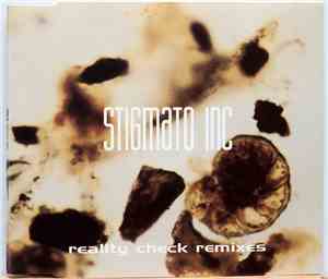 Stigmato Inc. - Reality Check Remixes