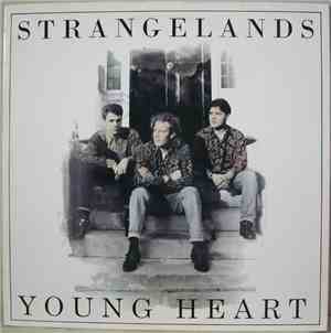 Strangelands - Young Heart
