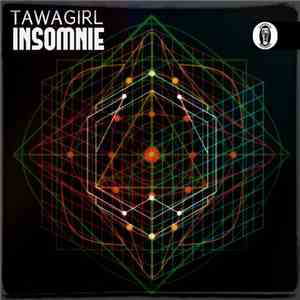 Tawa Girl - Insomnie
