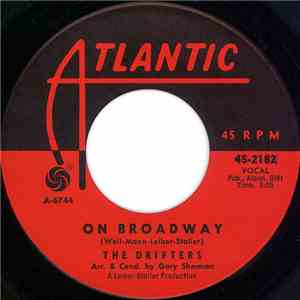 The Drifters - On Broadway / Let The Music Play