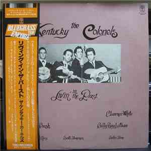 The Kentucky Colonels - Livin' In The Past