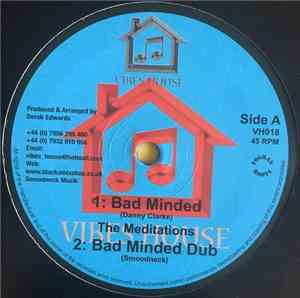 The Meditations / Dezzi D - Bad Minded/Lion Strength