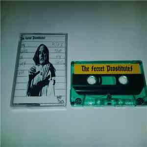 The Secret Prostitutes - Punks Is Disco