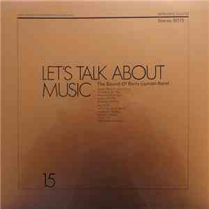 The Sound Of Berry Lipman Band - Let's Talk About Music