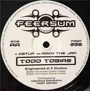 Todd Tobias - Rock The Jam / Get Up