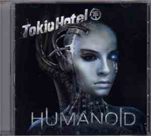 Tokio Hotel - Humanoid