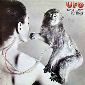 UFO  - No Heavy Petting