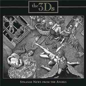 3Ds - Strange News From The Angels