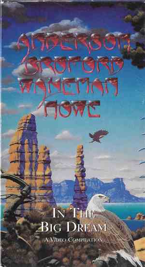 Anderson Bruford Wakeman Howe - In The Big Dream - A Video Compilation