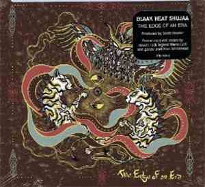 Blaak Heat Shujaa - The Edge Of An Era