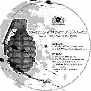 Bonehead & Prince Ov Darkness - When Pity Turns To Hate