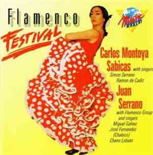 Carlos Montoya, Sabicas, Juan Serrano - Flamenco Festival