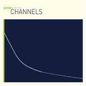 Channels - Open
