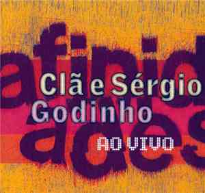 Clã e Sérgio Godinho - Afinidades