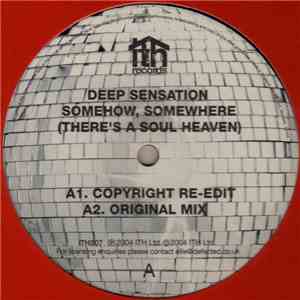 Deep Sensation - Somehow, Somewhere (There's A Soul Heaven)