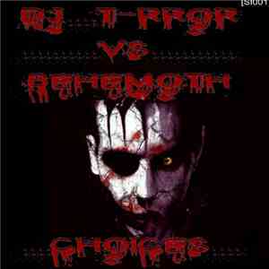 Dj.T-rror VS Behem0th - Choices